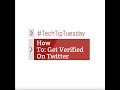 How To: Get Verified on Twitter
