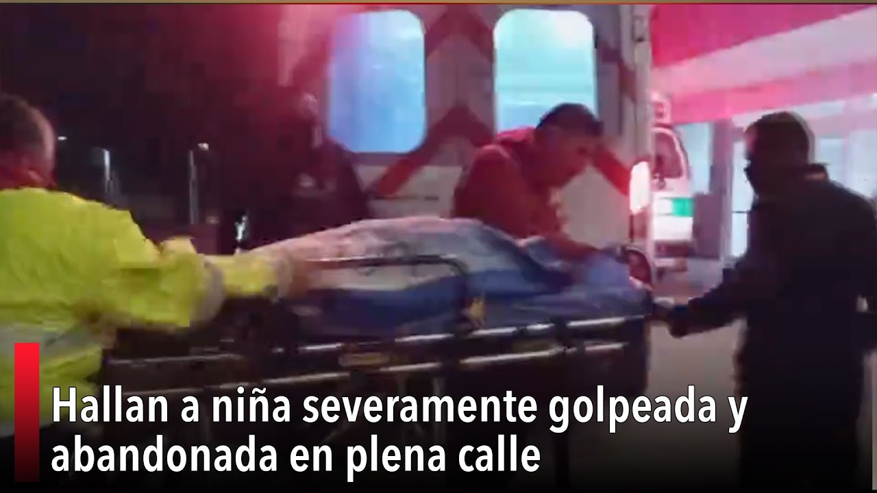 Encuentran a pequeñita violentada en calles de Ramos Arizpe - YouTube