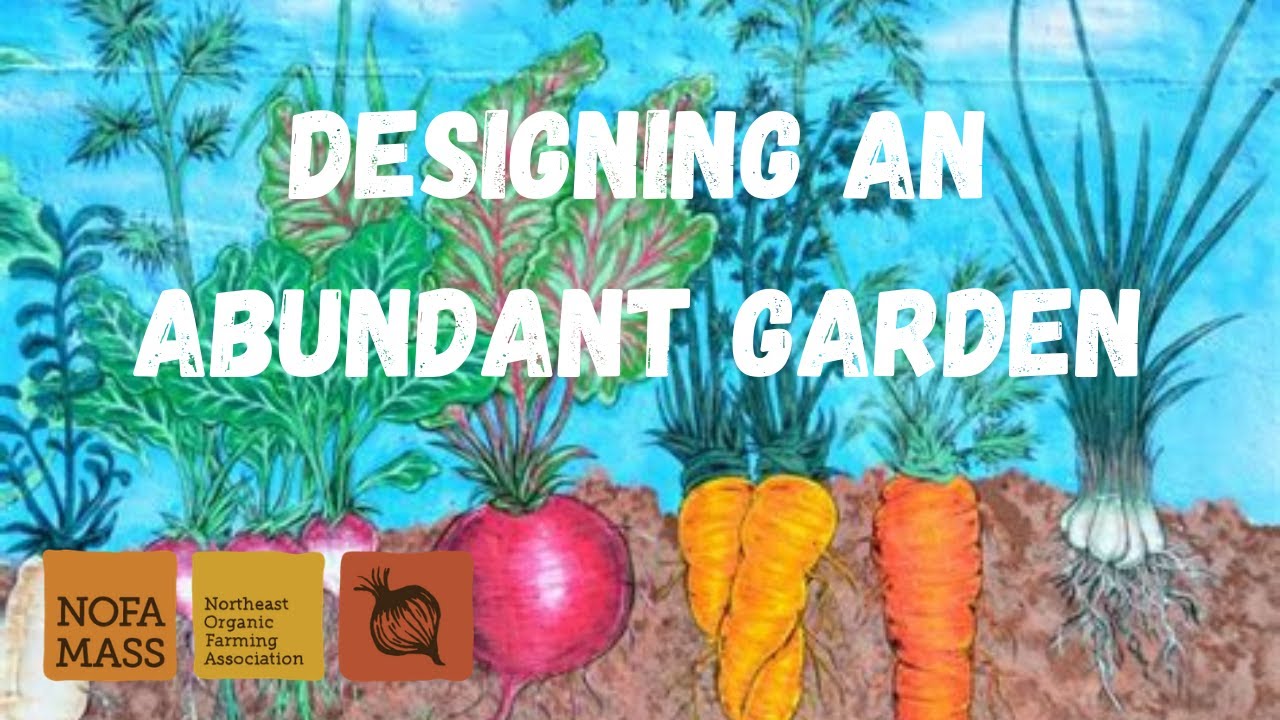 Designing an Abundant Garden (Resilient Garden Series) - YouTube