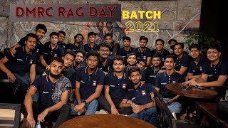 DMRC RAG DAY | Batch 2021 | Moni Sikder