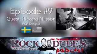 Rock Dudes #09 – Promotor  (Gäst: Rickard Nilsson / FKP Scorpio) - (Swe)