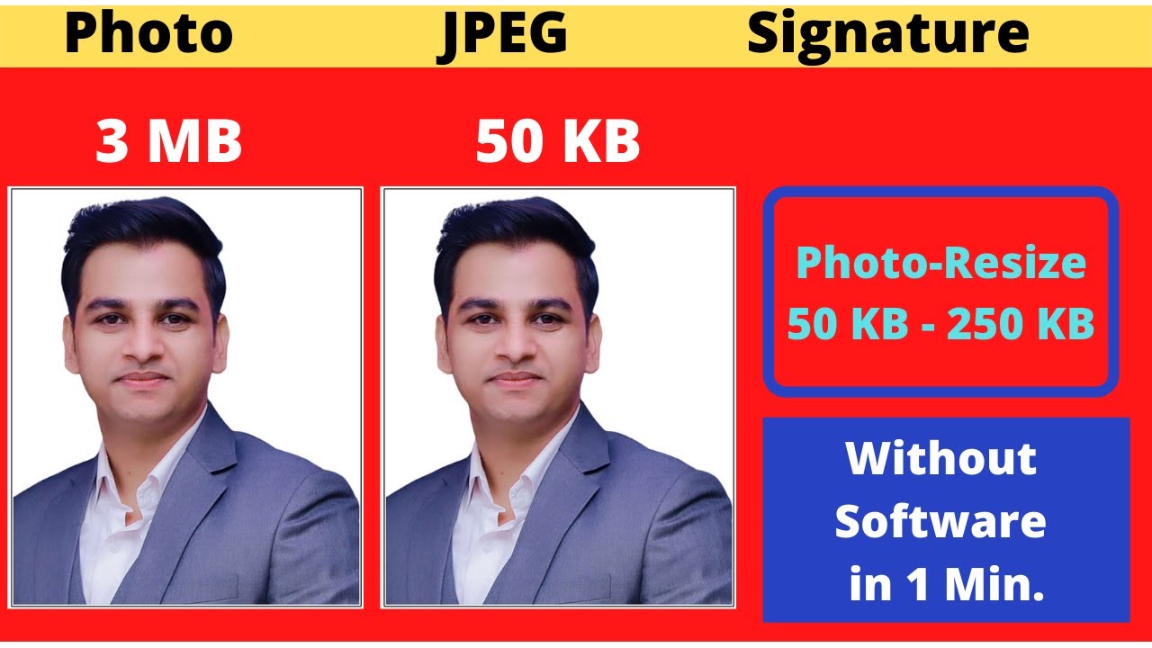 Resize Photo JPEG Signature 10KB 20KB 50KB 100 KB Without Software 