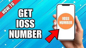 How To Get An IOSS Number For Vat Purposes EU