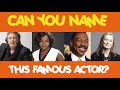 Guess the Actor | Celebrity Quiz | Name the actor Photo Quiz
