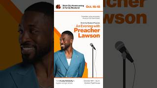 We have your Friday plans all set: join us for an evening with Preacher Lawson! #comedy #comedian