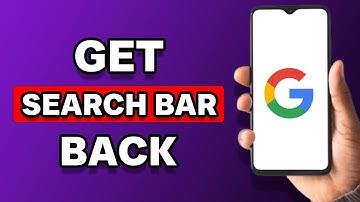 How To Get Google Search Bar Back On Android Home Screen