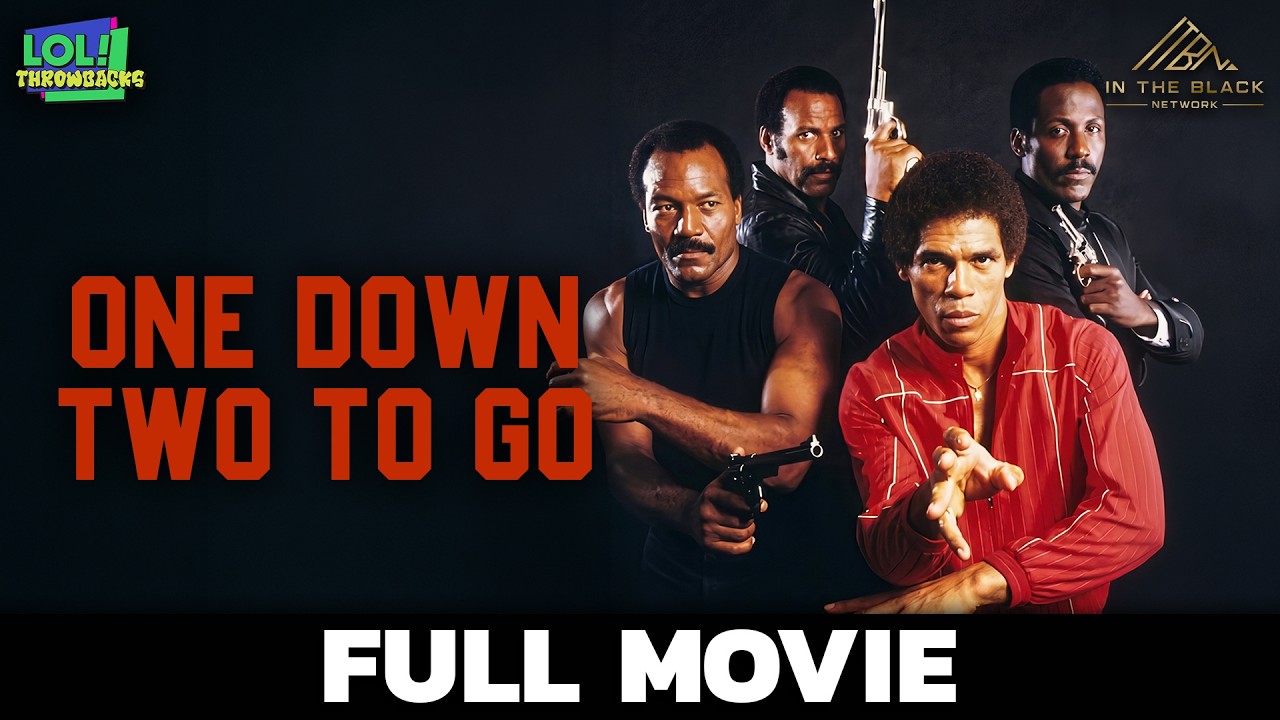 One Down, Two to Go | Fred Williamson | Full Movie | LOL! Throwbacks