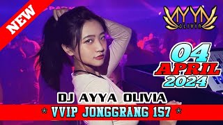 DJ AYYA OLIVIA 4 APRIL 2024 VVIP JONGGRANG 157