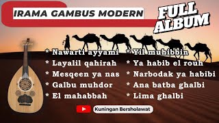 IRAMA GAMBUS MODERN FULL ALBUM, Nawarti Ayyami Full Album