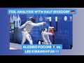 Alessio Foconi v Lee Kwanghyun - Foil Analysis with Ralf Bissdorf