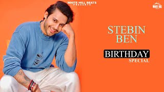 STEBIN BEN : Birthday Special | Birthday Wish | Hindi Songs 2022