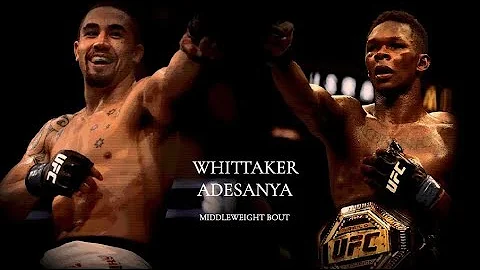 Whittaker vs Adesanya Fight Promo (HD) #UFC243
