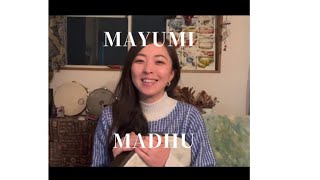 After completing my 2024 Rajasthan trip and about my name MAYUMI? MADHU?