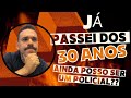 Qual o limite de idade para entrar na Polícia?