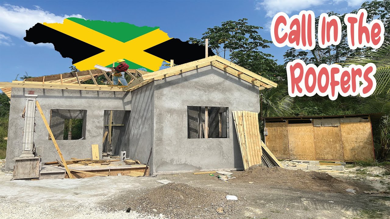 BUILDING IN JAMAICA, Time For The ROOFERS (CONSTRUCTION) Jamaica YouTube