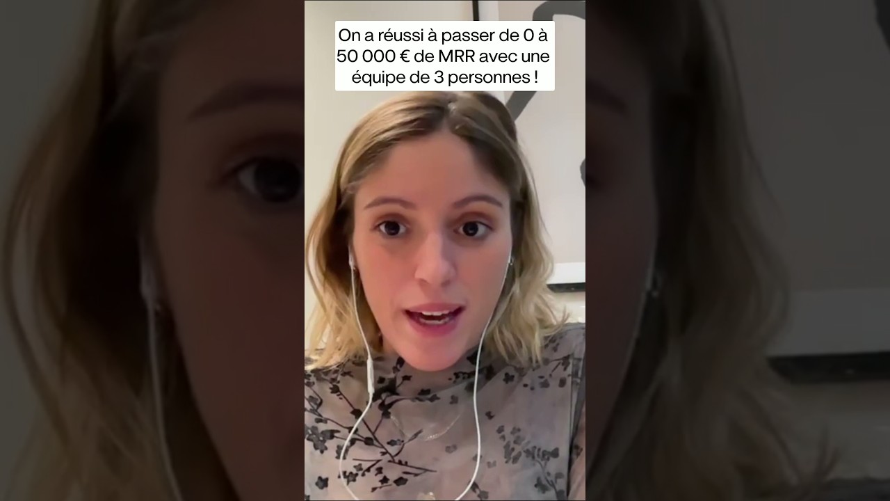 On a réussi à passer de 0 à 50 000 € de MRR avec une équipe de 3 personnes!