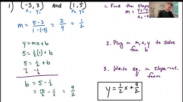 Video Lecture 9 (Part 2) - Writing equation of a line given two points