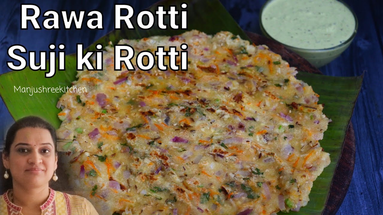 J Rotti Quick breakfast rava rotti recipe in hindi | Sajjige rotti recipe ...