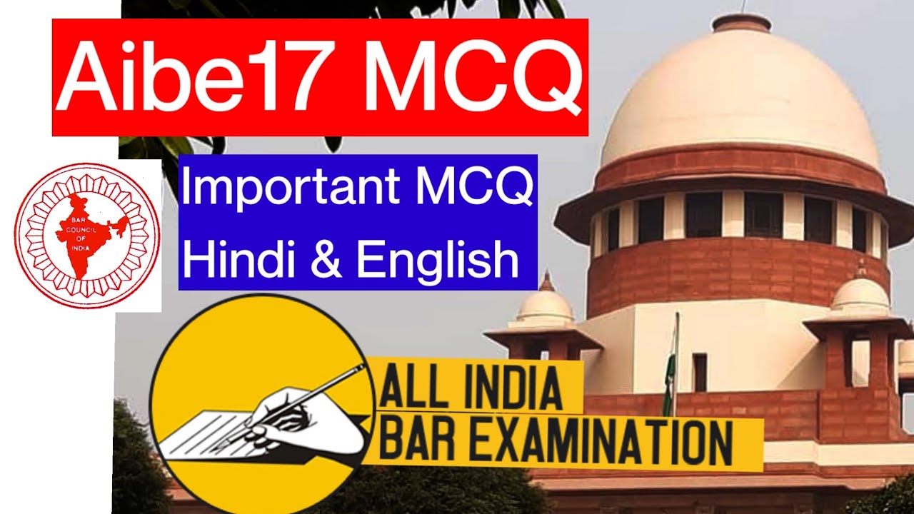Aibe 17 Important  MCQ Question Solved in Hindi English All India Bar Exam 17 Aibe XVII 