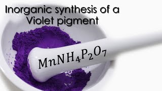 Pigment inorganic synthesis. Manganese violet 💜🎨