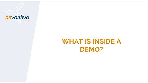 Enventive Concept- What is inside a demo?