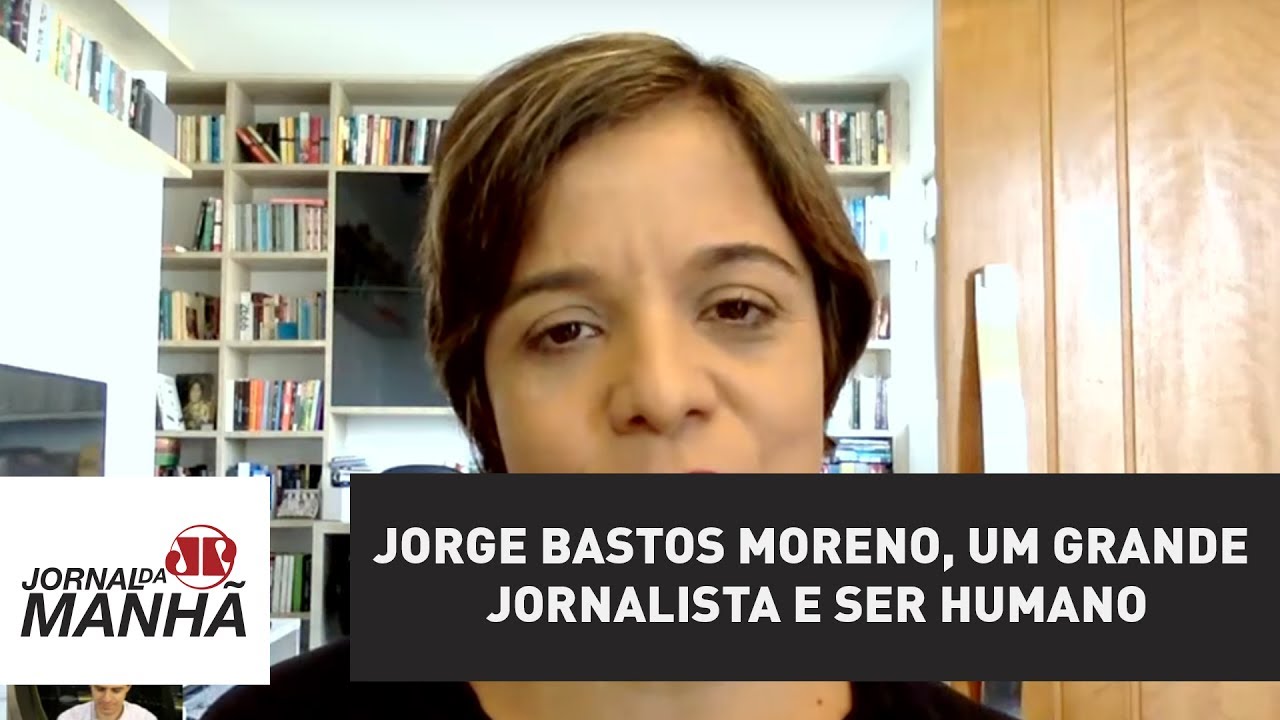Jorge Bastos Moreno, um grande jornalista e ser humano | Vera Magalhães