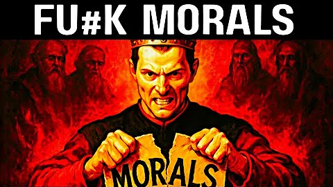 Why Having Morals Is the WORST Thing You Can Do | Machiavelli’s Dark Psychology Explained