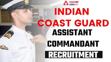 Indian Coast Guard Assistant commandant 01/2023 Notification | ICG AC (01/2023) Online | ICG AC 2022