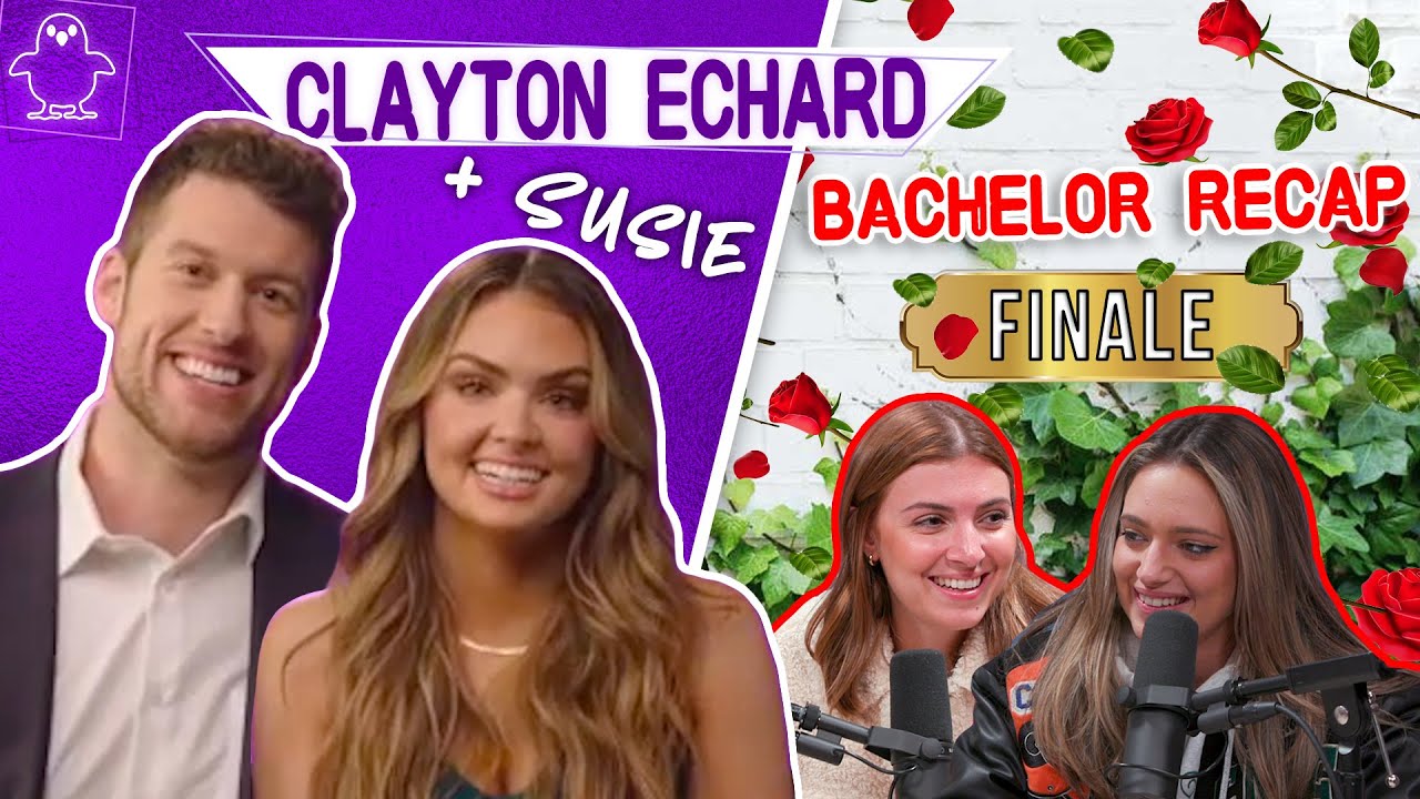 Clayton Echard & Susie Evans Interview + Bachelor Finale Recap - Full Episode