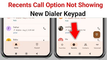 Fix Recent Call Option Not Showing On Dialer Keypad 2025 Update || Recent Call Option Missing