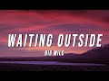 Big Wild - Waiting Outside (Rationale Version) [Lyrics]