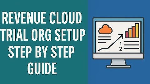 Revenue Cloud Trial Org Setup Guide