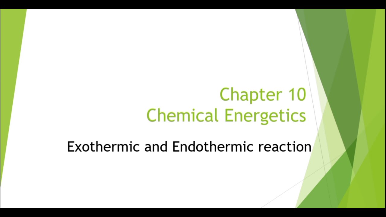 Exothermic and Endothermic reaction | Chemical Energetics | Sehrish Naimat