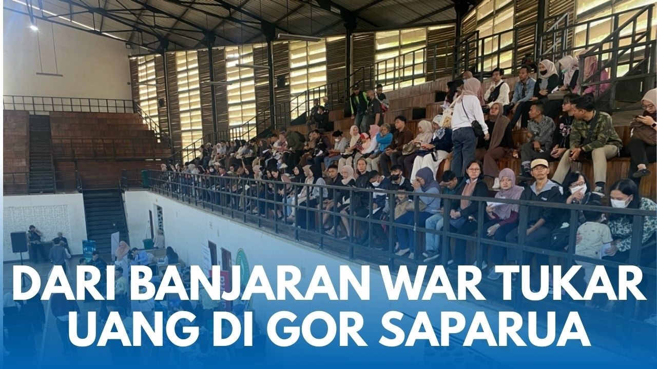 CERITA TENI Dari Banjaran War Tukar uang di Gor Saparua Demi Berbagi di Lebaran