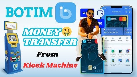Botim money transfer UAE | Botim money transfer from kiosk machine | Botim money transfer
