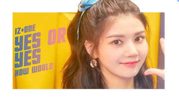 How would IZ*ONE sing YES OR YES (TWICE) Line Distribution [Color Coded]