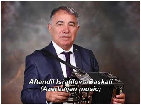 Baskali - Aftandil Israfilov