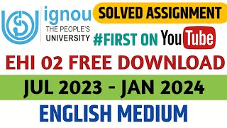 EHI 02 solved Assignment 2023-24| EHI 02 Ignou solved  Assignment 2023-24 FREE DOWNLOAD