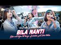 Putri Kristya - Bila Nanti (Official Music Live) Pergilah engkau bersamanya
