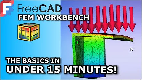 FreeCAD FEM Workbench | Basics In 15 Minutes | Beginners Tutorial