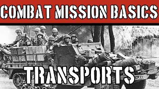 Combat Mission Basics: How To Use Transports screenshot 2