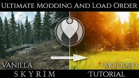 EASIEST ULTIMATE ENB SKYRIM MODDING TUTORIAL A-Z | WITH LOAD ORDER & PRESET FILES