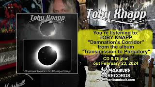 TOBY KNAPP Damnations Corridor Teaser Video
TOBY KNAPP Damnations Corridor Teaser Video from the album Transmission to Purgatory out February 23, 2024 on Moribund Records!
Purchase TOBY KNAPP Transmission to Purgatory CD here:
http://www.moribundcult.com/product/DEAD319.html
Subscribe to the Moribund Records Official YouTube here:
https://www.youtube.com/@MoribundOfficial
Follow TOBY KNAPP:
https://www.tobyknappmusic.com/
https://www.facebook.com/TOBYKNAPP13
http://twitter.com/TOBYKNAPP6
Follow Moribund Records:
https://moribundrecords.bandcamp.com/
https://www.facebook.com/MoribundRecordsOfficial/
https://www.instagram.com/moribund.official/
https://twitter.com/moribundrecords
https://open.spotify.com/user/0sa137yc9x8v3rshkcl2n4wiq
https://www.moribundcult.com
© / P 2024 Moribund Records / Moribund Cult Music
https://www.moribundcult.com TOBY KNAPP Damnations Corridor Teaser Video