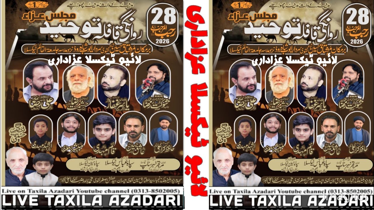 Live Salana Majlis o matam dari 28 Rajab 2026 Taxila 