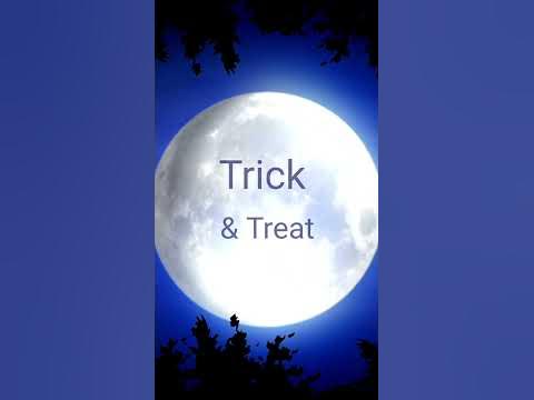 Trick & Treat 