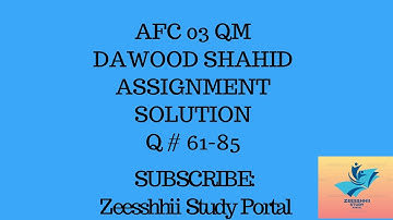 Solution Of Dawood Shahid Assignment Chapter 1 Basic Math (Q#61-85)
