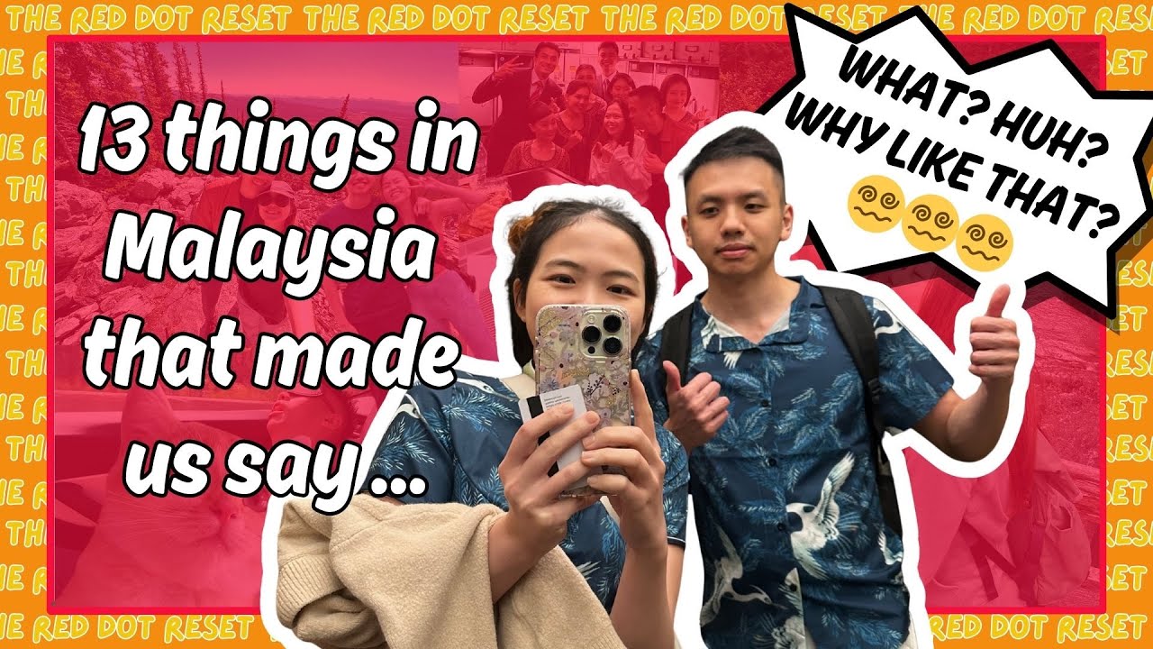 13 Things That SHOCKED Us After Moving to Malaysia 🇲🇾 vs 🇸🇬