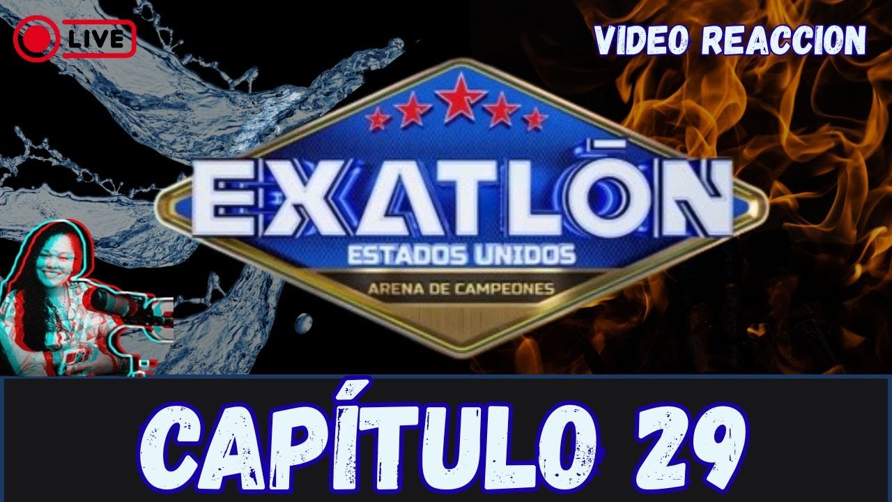 REACCIONAMOS A LA VICTORIA DEL EQUIPO AZUL EN EXATLON EE.UU | CAPITULO 29