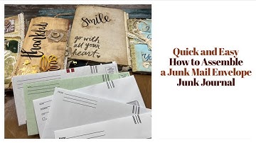 Quick and Easy How to Assemble a Junk Mail Envelope Junk Journal
