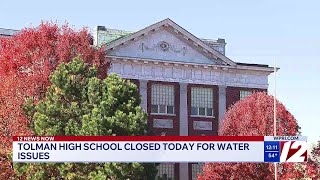Tolman High School closed Wednesday for water issues